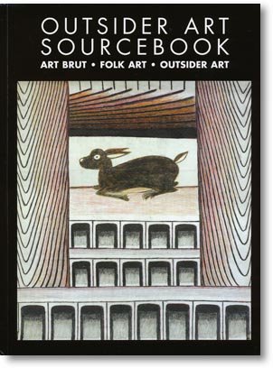 Outsider Art Sourcebook